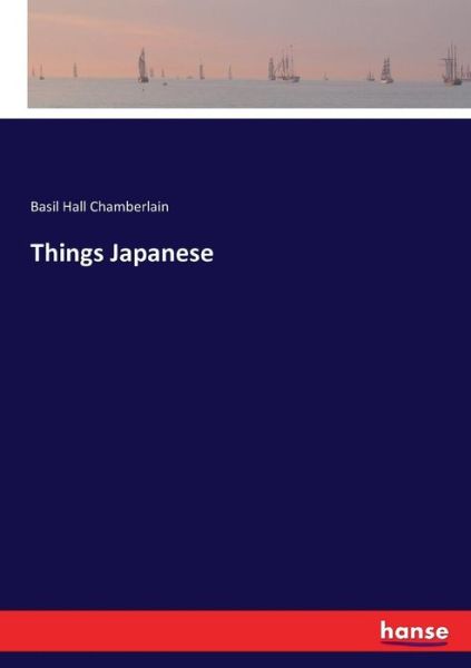 Cover for Chamberlain · Things Japanese (Bok) (2017)