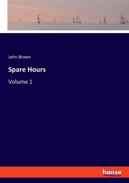 Cover for Brown · Spare Hours (Bog) (2019)