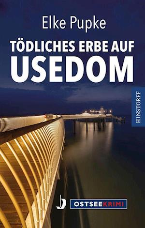 Cover for Elke Pupke · Tödliches Erbe auf Usedom (Book) (2024)