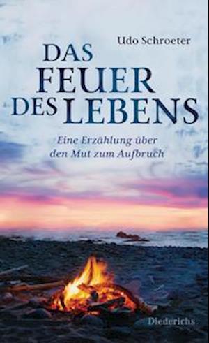 Cover for Udo Schroeter · Das Feuer des Lebens (Hardcover Book) (2022)