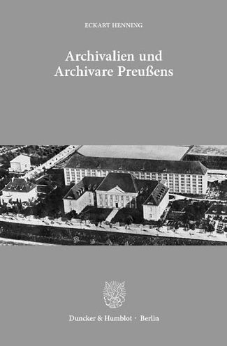 Cover for Henning · Archivalien und Archivare Preuß (Book)