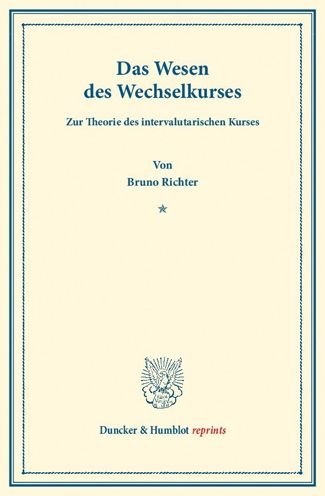 Cover for Richter · Das Wesen des Wechselkurses. (Bog) (2013)
