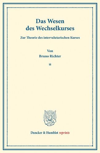 Cover for Richter · Das Wesen des Wechselkurses. (Bok) (2013)