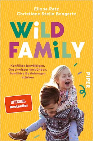 Wild Family - Eliane Retz - Książki - Piper - 9783492064194 - 1 czerwca 2023