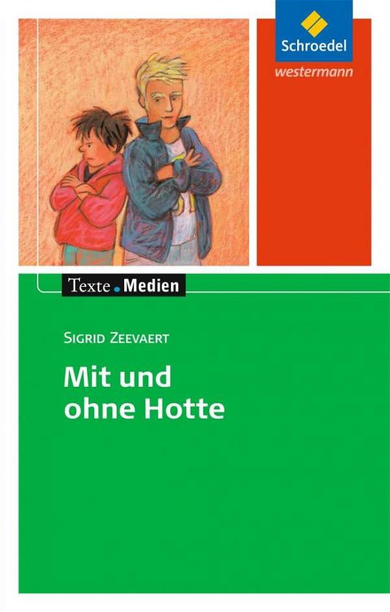Cover for Zeevaert · Mit und ohne Hotte,Textausgabe (Book)