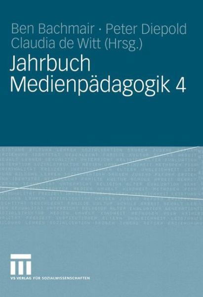 Cover for Benglish Bachmair · Jahrbuch Medien-Padagogik 4 - Jahrbuch Medienpadagogik (Paperback Book) [2005 edition] (2005)