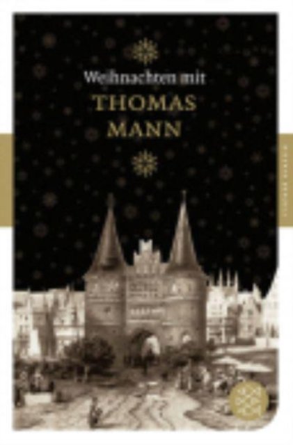 Cover for Thomas Mann · Weihnachten mit Thomas Mann (Paperback Bog) (2008)