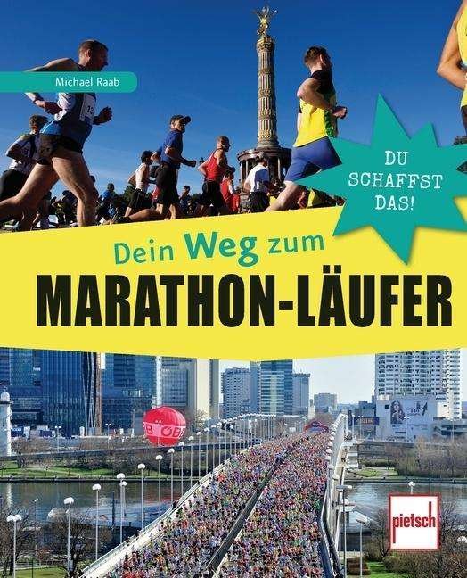 Cover for Raab · Raab:dein Weg Zum Marathon-lÃ¤ufer (Bog)