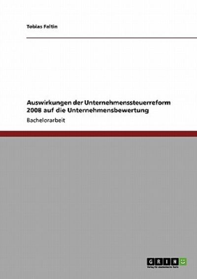 Cover for Faltin · Auswirkungen der Unternehmensste (Book) [German edition] (2009)