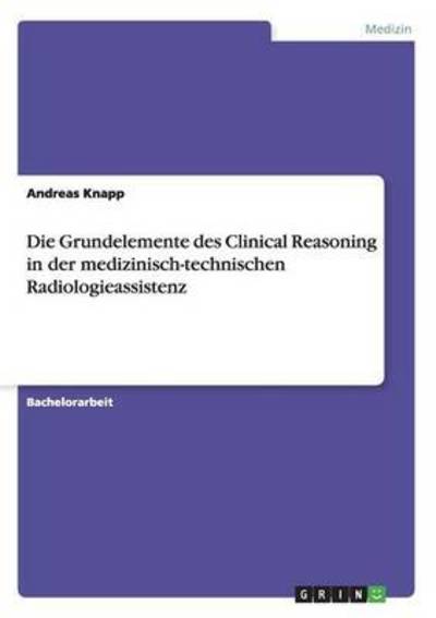 Cover for Knapp · Die Grundelemente des Clinical Re (Book) (2016)