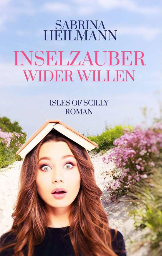 Cover for Heilmann · Inselzauber wider Willen (Book)