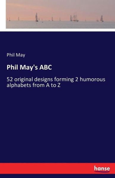 Cover for May · Phil May's ABC (Book) (2016)