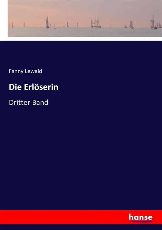 Cover for Lewald · Die Erlöserin (Buch) (2016)