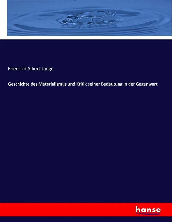 Cover for Lange · Geschichte des Materialismus und (Book) (2017)