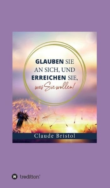 Cover for Bristol · Glauben Sie an sich, und erreic (Bog) (2018)
