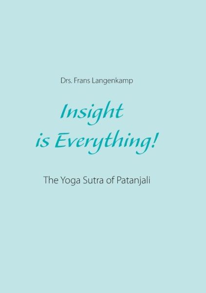 Cover for Langenkamp · Insight is Everything! (Buch) (2020)