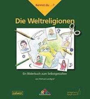 Cover for Landgraf · Kennst du...? Die Weltreligion (Book)