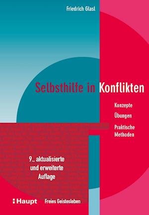 Cover for Friedrich Glasl · Selbsthilfe in Konflikten (Innbunden bok) (2022)