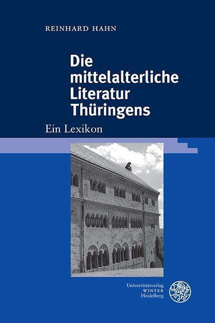 Cover for Hahn · Die mittelalterliche Literatur Thü (Bok) (2018)