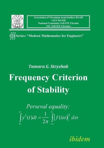 Frequency Criterion of Stability - T. Stryzhak - Książki - ibidem-Verlag, Jessica Haunschild u Chri - 9783838200194 - 1 maja 2009