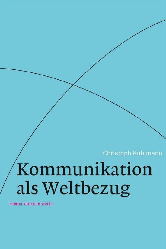 Cover for Christoph · Kommunikation als Weltbezug (Book)