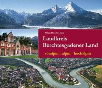 Cover for Hirschbichler · Landkreis Berchtesg.Land (Buch)