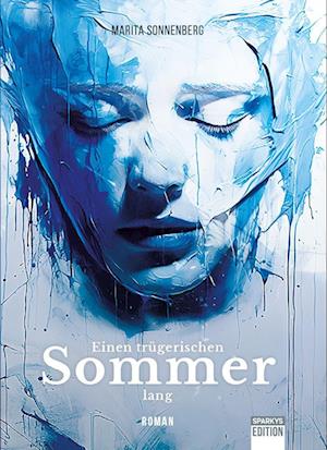 Sonnenberg Marita · Einen trügerischen Sommer lang (Book) (2023)