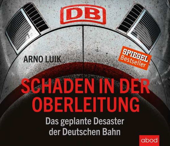 Cover for Luik · Schaden in der Oberleitung (Book)