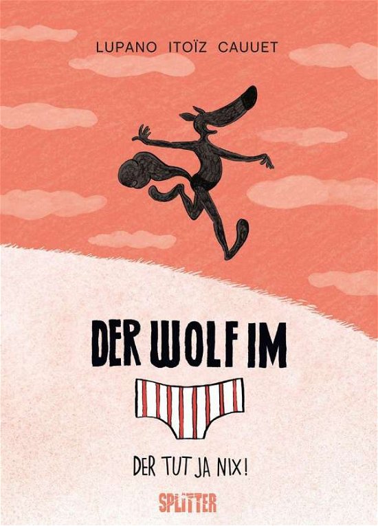 Cover for Lupano · Der Wolf im Slip. Band 4 (Book)