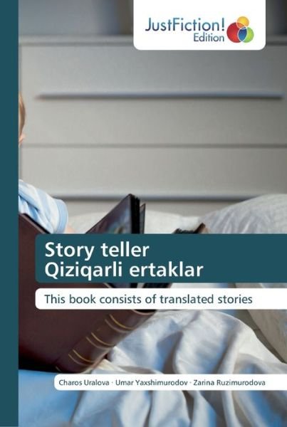 Cover for Uralova · Story teller Qiziqarli ertaklar (Book) (2020)