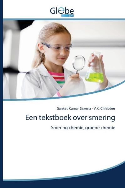 Cover for Saxena · Een tekstboek over smering (Bog) (2020)