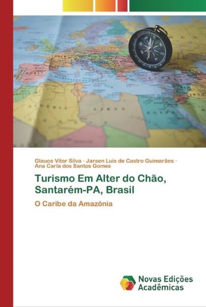 Cover for Silva · Turismo Em Alter do Chão, Santaré (Bok) (2020)