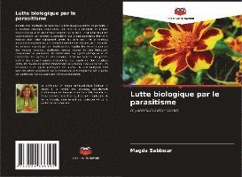 Cover for Sabbour · Lutte biologique par le parasit (Book)