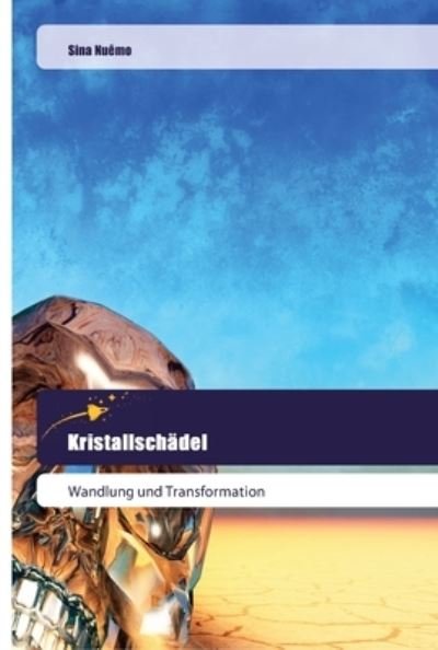 Cover for Nuêmo · Kristallschädel (Book) (2018)