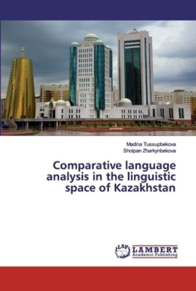Cover for Tussupbekova · Comparative language analy (Bok) (2020)