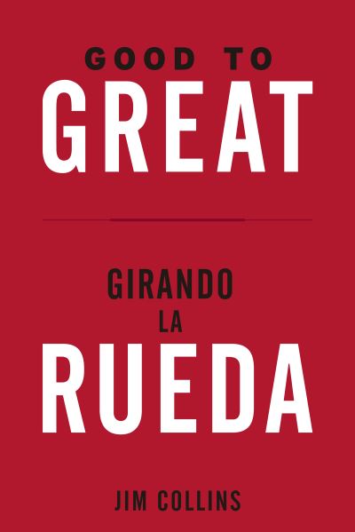 Estuche Good to great + Girando la rueda - Jim Collins - Books - Reverte, Editorial S.A. - 9788417963194 - June 22, 2021