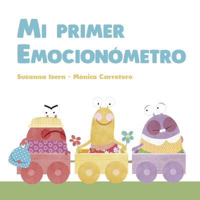 Mi primer Emocionmetro - Susanna Isern - Books - PLANET 8 GROUP SL D/B/A NUBEOCHO - 9788418599194 - May 26, 2022