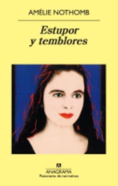 Cover for Amelie Nothomb · Estupor y temblores (MERCH) (2000)