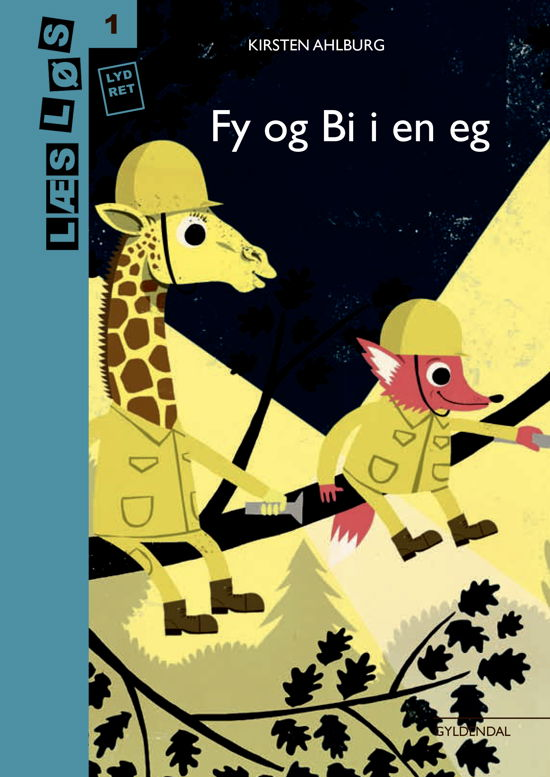 Cover for Kirsten Ahlburg · Læs løs 1: Fy og Bi i en eg (Gebundesens Buch) [1. Ausgabe] (2017)