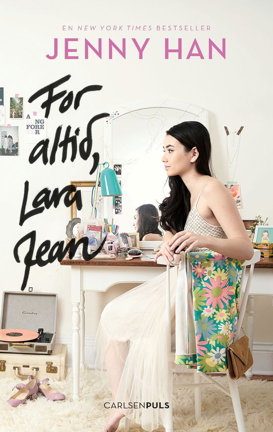 Cover for Jenny Han · Lara Jean: Lara Jean (3) - For altid, Lara Jean (Sewn Spine Book) [1th edição] (2017)