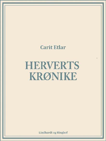 Cover for Carit Etlar · Herverts krønike (Sewn Spine Book) [1e uitgave] (2017)