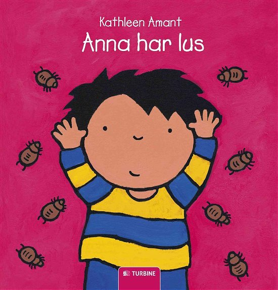 Cover for Kathleen Amant · Anna har lus (Hardcover Book) [1.º edición] (2015)