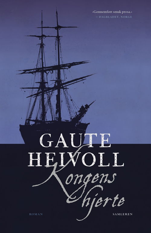 Cover for Gaute Heivoll · Kongens hjerte (Sewn Spine Book) [1st edition] (2013)