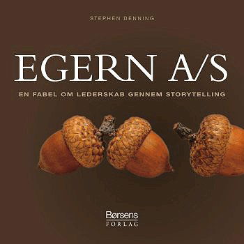 Cover for Stephen Denning · Egern A/S (Bound Book) [1. wydanie] (2004)