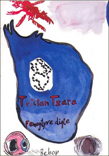 Cover for Tristan Tzara · Femogtyve digte (Book) [1st edition] (2003)