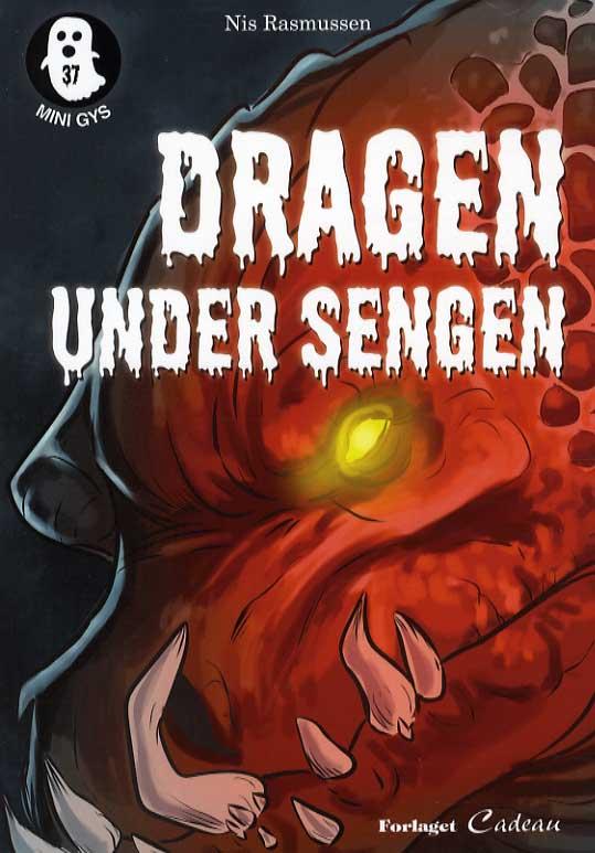 Cover for Nis Rasmussen · Mini-gys: Dragen under sengen (Sewn Spine Book) [1er édition] (2016)