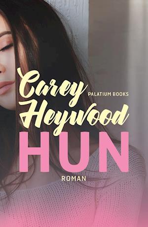 Cover for Carey Heywood · Ham &amp; Hun #2: HUN (Sewn Spine Book) [2nd edition] (2019)