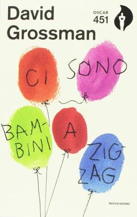 Cover for David Grossman · Ci Sono Bambini A Zig-Zag (Book)