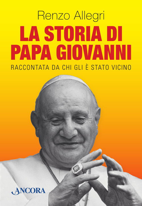 Cover for Renzo Allegri · La Storia Di Papa Giovanni (Book)