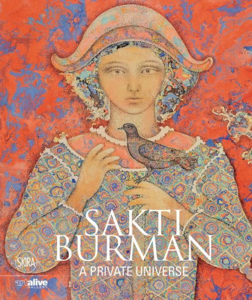 Cover for Rosa Maria Falvo · Sakti Burman: A Private Universe (Hardcover Book) (2015)